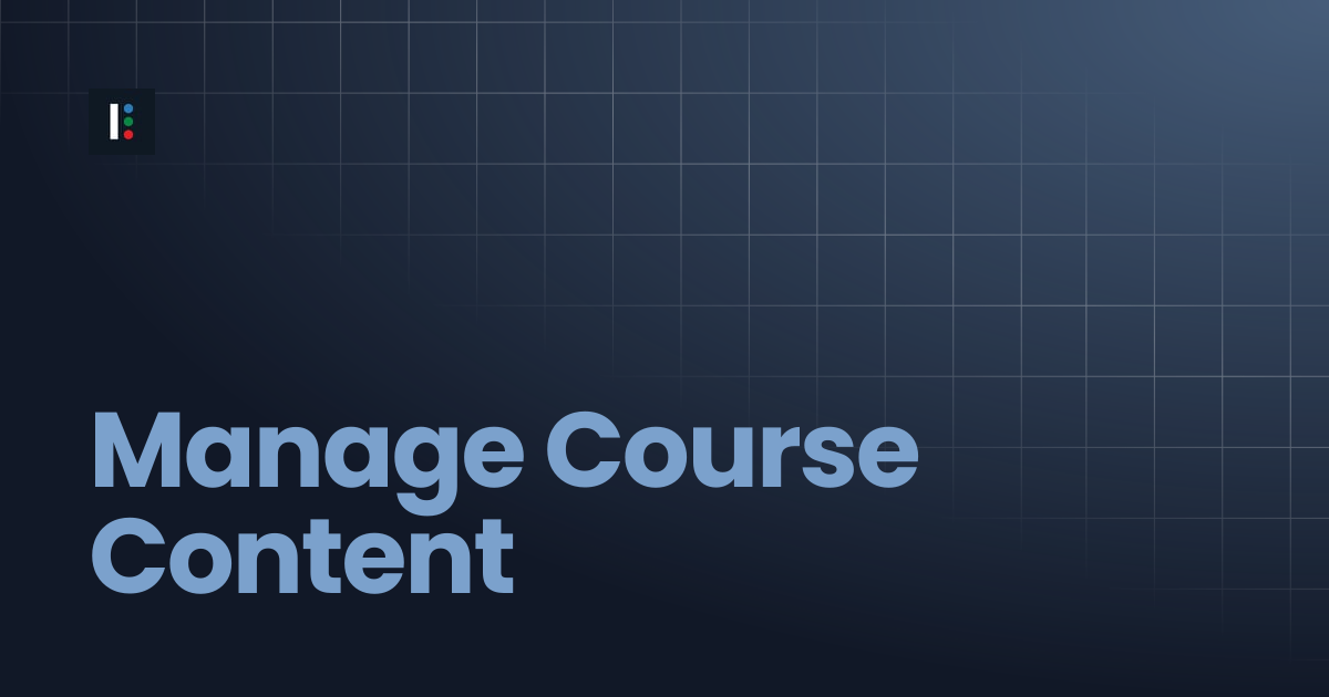 Manage Course Content | Instructure Developer Documentation Portal