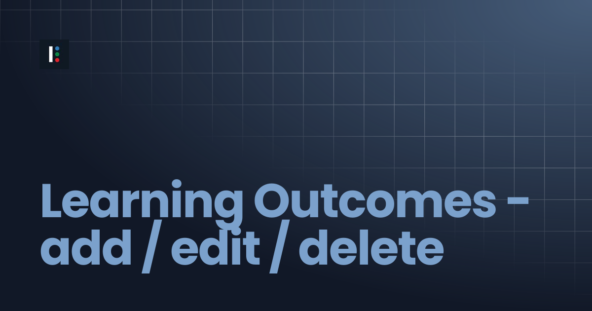 Learning Outcomes - add / edit / delete | Instructure Developer ...