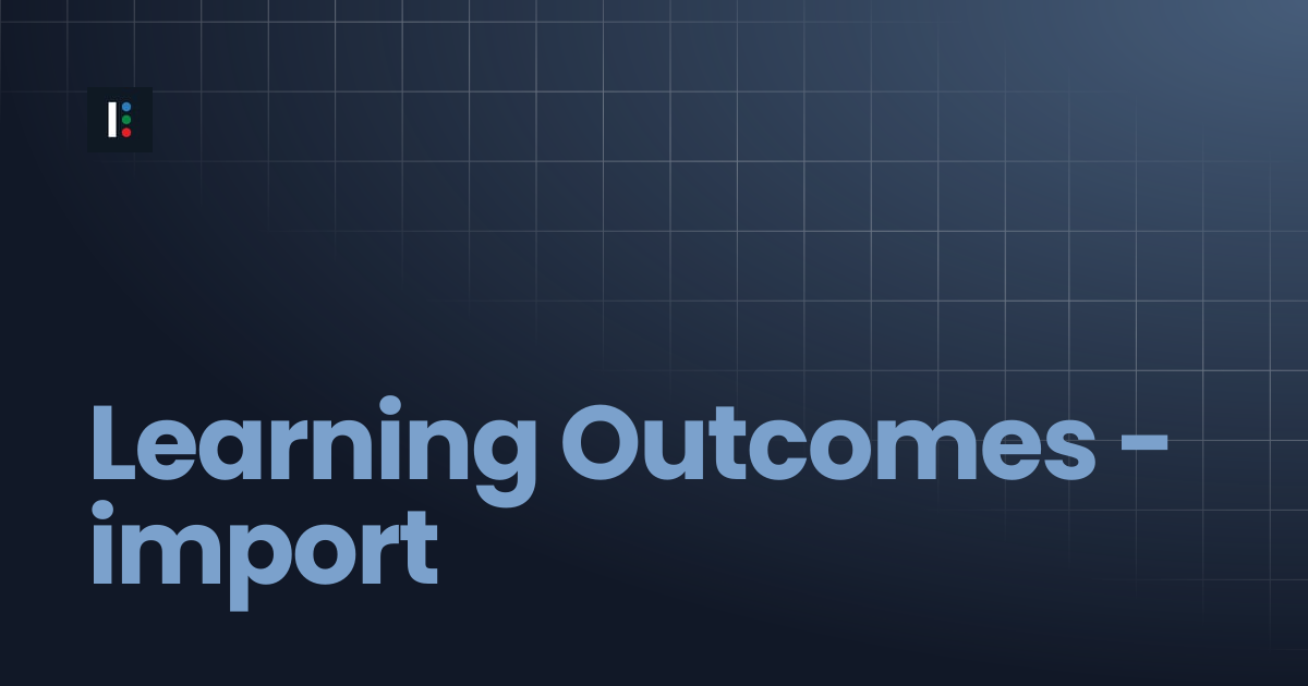 Learning Outcomes - import | Instructure Developer Documentation Portal