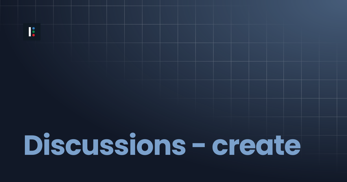 Discussions - create | Instructure Developer Documentation Portal