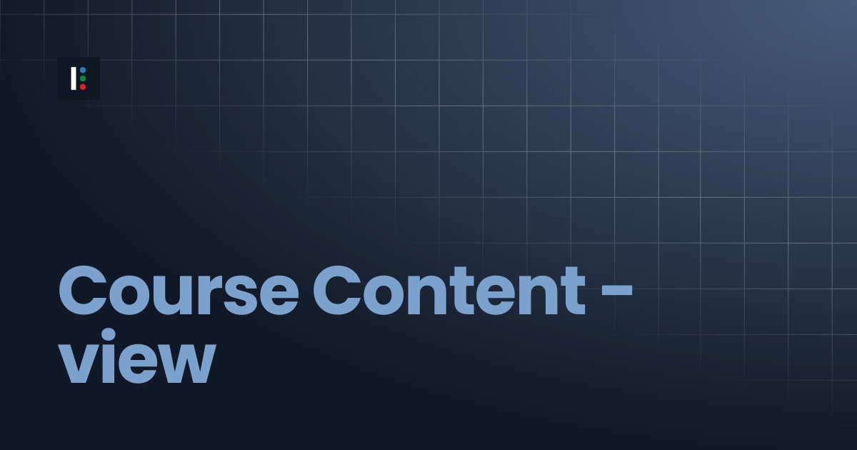 Course Content - view | Instructure Developer Documentation Portal