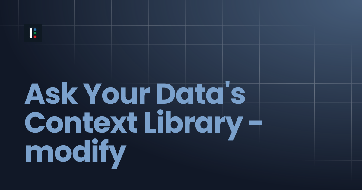 Ask Your Data's Context Library - modify | Instructure Developer ...