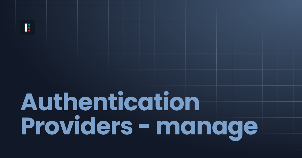 Authentication Providers - manage | Instructure Developer Documentation ...