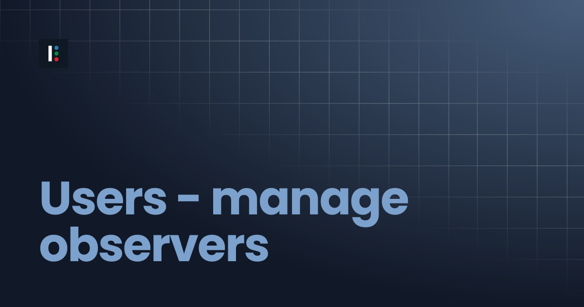 Users - manage observers | Instructure Developer Documentation Portal